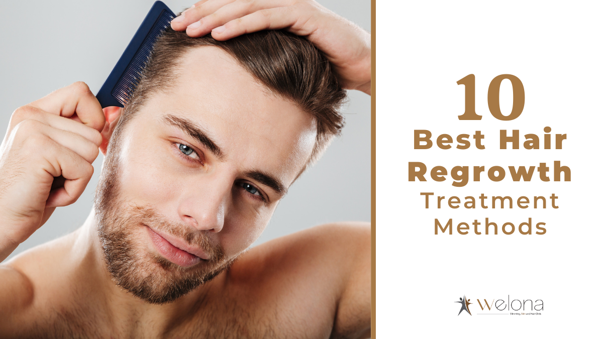 10 Best Hair Regrowth Treatment Methods