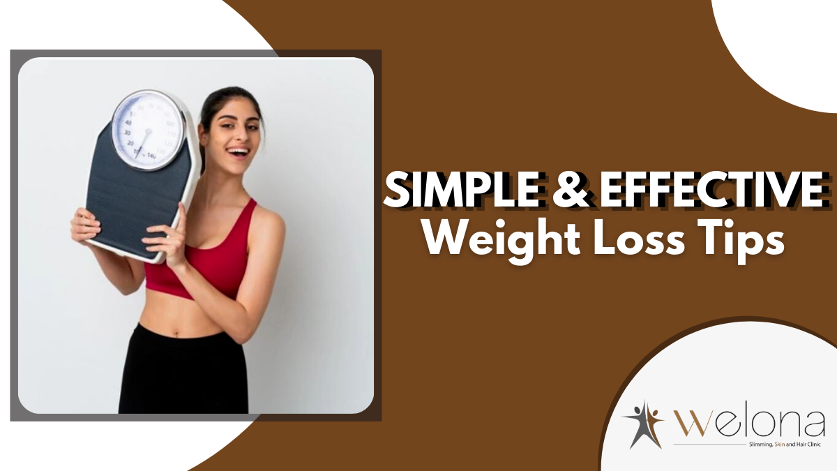 Simple and effective ways to lose weight