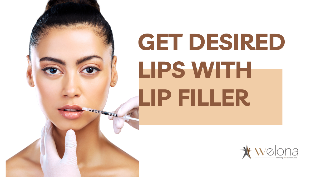 Get Desired Lips With Lip Fillers